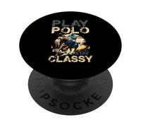 Gioca Polo Stay Classy Equestrian Polo Rider Art PopSockets PopGrip Adesivo