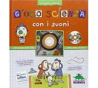 Gioca scienza con i suoni
