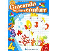 Giocando imparo a contare. Ediz. illustrata