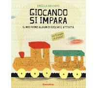 Giocando s'impara. Il mio primo album di giochi e attività. Con adesivi. Ediz. illustrata