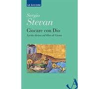 Giocare con Dio. Lectio divina sul libro di Giona