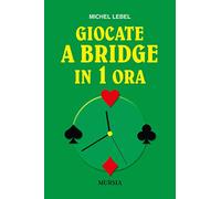 Giocate a bridge in 1 ora