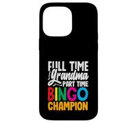 Giocatore campione di bingo part time nonna a tempo pieno Custodia per iPhone 14 Pro Max