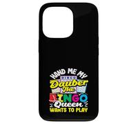 Giocatore di Bingo Dauber La Regina del Bingo Gioca Custodia per iPhone 13 Pro