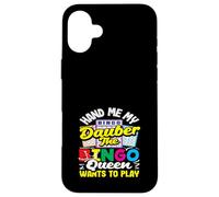 Giocatore di Bingo Dauber La Regina del Bingo Gioca Custodia per iPhone 16 Plus
