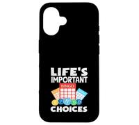Giocatore di Bingo Le scelte importanti della vita Divertimento Custodia per iPhone 16