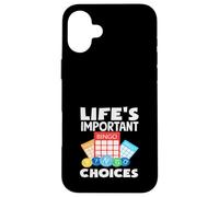 Giocatore di Bingo Le scelte importanti della vita Divertimento Custodia per iPhone 16 Plus