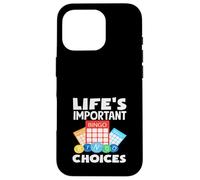 Giocatore di Bingo Le scelte importanti della vita Divertimento Custodia per iPhone 16 Pro