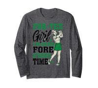 Giocatore di Golf Par Tee Girl Fore Good Funny Golfer Maglia a Manica