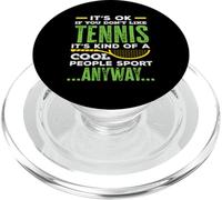 Giocatore di tennis Va bene se non ti piace il tennis Sport fresco PopSockets PopGrip per MagSafe