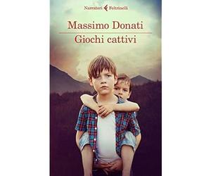 Giochi cattivi [Paperback] [Apr 19, 2018] Donati, Massimo