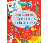 Giochi con carta e matita. Blocco scaccia-noia. Ediz. illustrata
