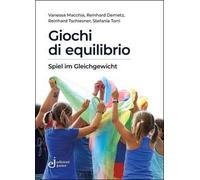 Giochi di equilibrio. Il potere formativo del circo