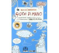 Giochi di mano. 52 giochi facili e rapidi dell'Albero Azzurro con 21 filastrocche di Roberto Piumini