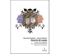 Giochi di ruolo. Estetica e immaginario di un nuovo scenario giovanile - G...