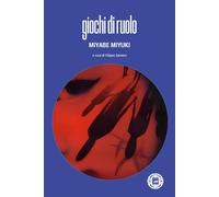 Giochi di ruolo - Miyabe Miyuki
