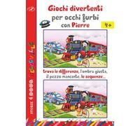Giochi divertenti per occhi furbi con Pierre. Trova le differenze, l'ombra giusta, il pezzo mancante, le sequenze...