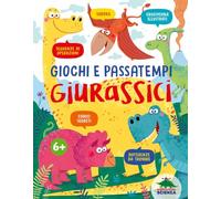 Giochi e passatempi giurassici. Sudoku, cruciverba illustrati, sequenze di operazioni, codici segreti, differenze da trovare. Ediz. a colori: Vol.