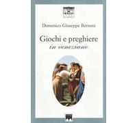 Giochi e preghiere in veneziano