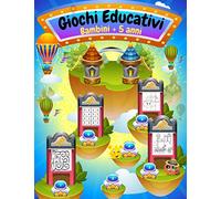 Giochi educativi bambini +5 anni: attività e passatempi per bambini / Enigmistica per bambini +5 anni : labirinti, trova le differenze, sudoku, parole intrecciate...