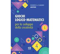 Giochi logico-matematici per lo sviluppo della creatività