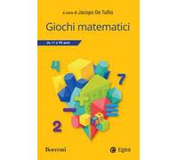Giochi matematici. 11- 99 anni