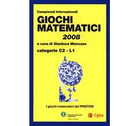 Giochi matematici 2008. Categorie C2 - L1
