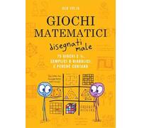 Giochi matematici disegnati male