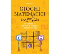Giochi matematici disegnati male - Orlin Ben