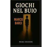 Giochi nel buio
