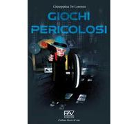 Giochi pericolosi