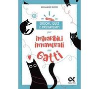 Giochi, quiz e passatempi per inguaribili innamorati dei gatti