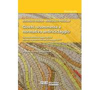 Giochi scommesse e normativa antiriciclaggio