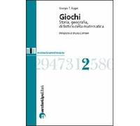 Giochi. Storia, geografia, didattica della matematica