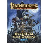 Giochi Uniti - Pathfinder - Avventure dell'Orrore
