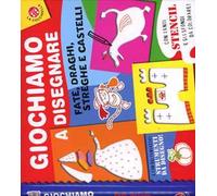 Giochiamo a disegnare fate, draghi, streghe e castelli