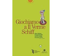 Giochiamo a Il Verme di Schiff. Audiofile scaricabili