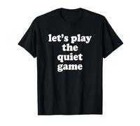 Giochiamo al Gioco Silenzioso Casuale Divertente Anni '80 Maglietta