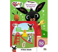 Giochiamo al parco! Bing. Con adesivi. Ediz. a colori. Con kit del parco giochi