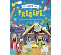 Giochiamo con... Il presepe. Ediz. illustrata