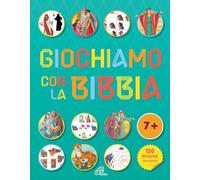 Giochiamo con la Bibbia. Ediz. illustrata