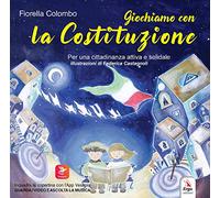 Giochiamo con la Costituzione. Con video