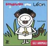 Giochiamo con Léon. Gli animali