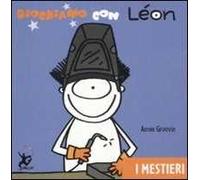 Giochiamo con Léon. I mestieri