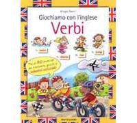Giochiamo con l'inglese. Verbi