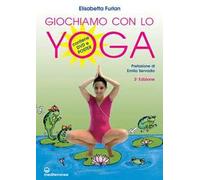 Giochiamo con lo yoga. Con poster. Con DVD