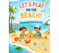 Giochiamo in Spiaggia !: Il libro interattivo dell’estate