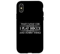 Gioco a bocce e so cose | Giocatore di bocce divertente Custodia per iPhone X/XS