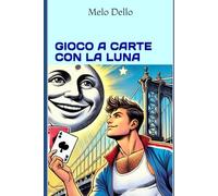GIOCO A CARTE CON LA LUNA