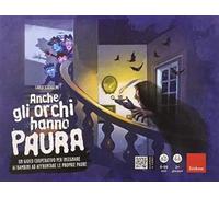 Anche gli orchi hanno paura. Un gioco cooperativo per insegnare ai bambini ad affrontare le proprie paure